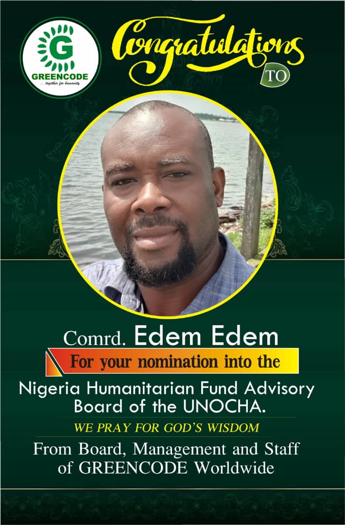 Read more about the article GrreenCode National Coordinator Nominated into the Nigerian Humanitarian Fund Advisory Board of the UNOCHA